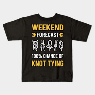 Weekend Forecast Knot Tying Kids T-Shirt